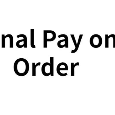 Additional Pay on Your Order-50